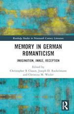 Memory in German Romanticism