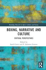 Boxing, Narrative and Culture
