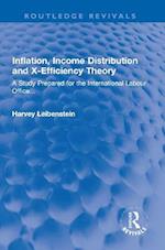 Inflation, Income Distribution and X-Efficiency Theory