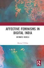 Affective Feminisms in Digital India