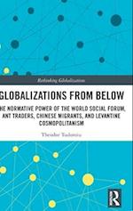 Globalizations from Below