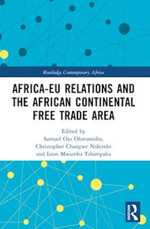 Africa-EU Relations and the African Continental Free Trade Area