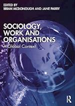 Sociology, Work and Organisations