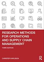 Research Methods for Operations and Supply Chain Management