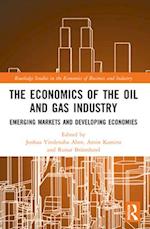 The Economics of the Oil and Gas Industry