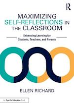 Maximizing Self-Reflections in the Classroom