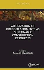 Valorization of Dredged Sediments as Sustainable Construction Resources
