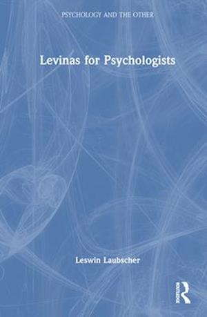 Levinas for Psychologists