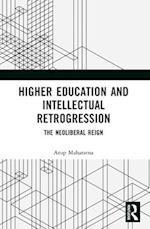 Higher Education and Intellectual Retrogression