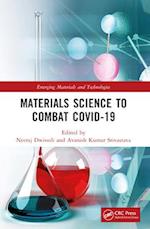 Materials Science to Combat COVID-19