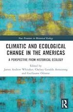 Climatic and Ecological Change in the Americas