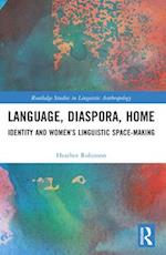 Language, Diaspora, Home