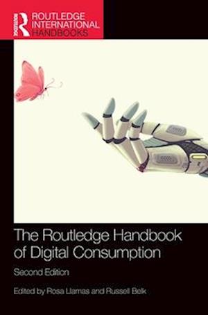 The Routledge Handbook of Digital Consumption