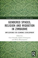 Gendered Spaces, Religion and Migration in Zimbabwe