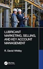 Lubricant Marketing, Selling, and Key Account Management