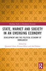 State, Market and Society in an Emerging Economy