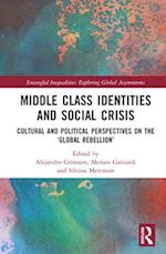Middle Class Identities and Social Crisis