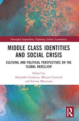 Middle Class Identities and Social Crisis