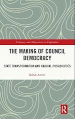 The Making of Council Democracy 