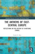 The Anthems of East-Central Europe