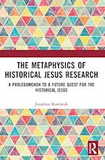 The Metaphysics of Historical Jesus Research