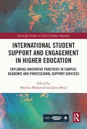 International Student Support and Engagement in Higher Education