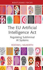 The EU Artificial Intelligence Act