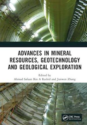 Advances in Mineral Resources, Geotechnology and Geological Exploration