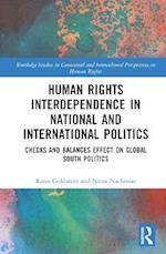 Human Rights Interdependence in National and International Politics