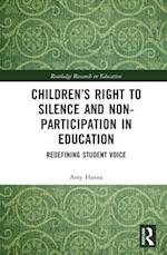 Children’s Right to Silence and Non-Participation in Education