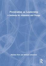 Provocation as Leadership