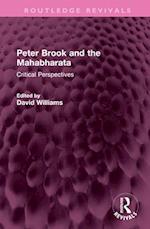 Peter Brook and the Mahabharata