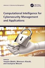 Computational Intelligence for Cybersecurity Management and Applications