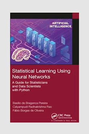 Statistical Learning Using Neural Networks
