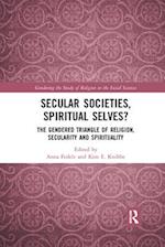 Secular Societies, Spiritual Selves?