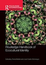 Routledge Handbook of Ecocultural Identity