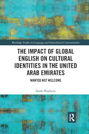 The Impact of Global English on Cultural Identities in the United Arab Emirates