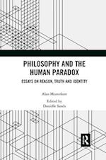 Philosophy and the Human Paradox