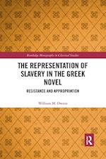 The Representation of Slavery in the Greek Novel