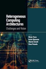 Heterogeneous Computing Architectures