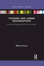 Tourism and Urban Regeneration