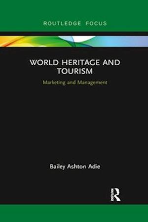 World Heritage and Tourism