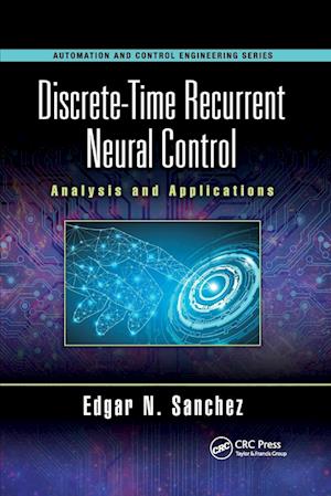 Discrete-Time Recurrent Neural Control