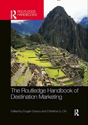 The Routledge Handbook of Destination Marketing