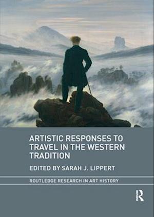 Artistic Responses to Travel in the Western Tradition