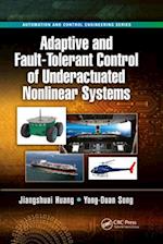 Adaptive and Fault-Tolerant Control of Underactuated Nonlinear Systems