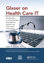 Glaser on Health Care IT