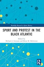 Sport and Protest in the Black Atlantic