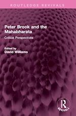 Peter Brook and the Mahabharata