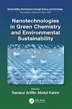 Nanotechnologies in Green Chemistry and Environmental Sustainability